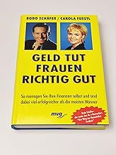 Geld tut Frauen richtig gut. So managen Sie Ihre F